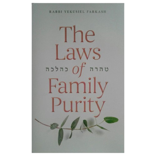 The Laws of Family Purity - Tahara Kahalacha